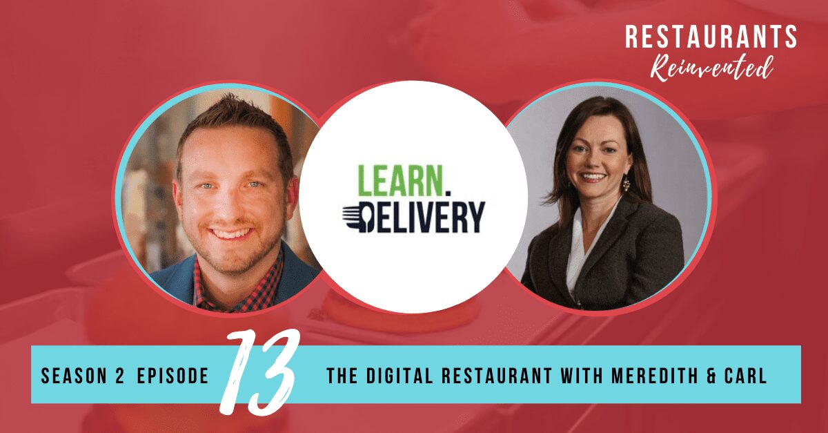 Delivering The Digital Restaurant - Meredith Sandland & Carl Orsbourn